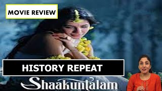 Shaakuntalam Movie Review By Sonia | Samantha