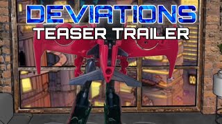 DEVIATIONS - EPISODE 2 TEASER TRAILER