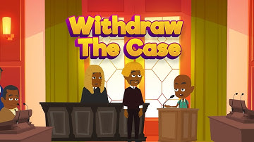 Withdraw The Case | Everestus and Ajala