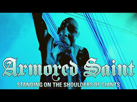 Armored Saint - Standing on the Shoulders of Giants (OFFICIAL VIDEO)