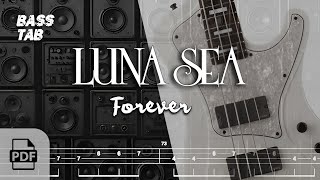 TAB譜付ベース】FOREVER / LUNA SEA | WITH PDF FILE【BASS TAB