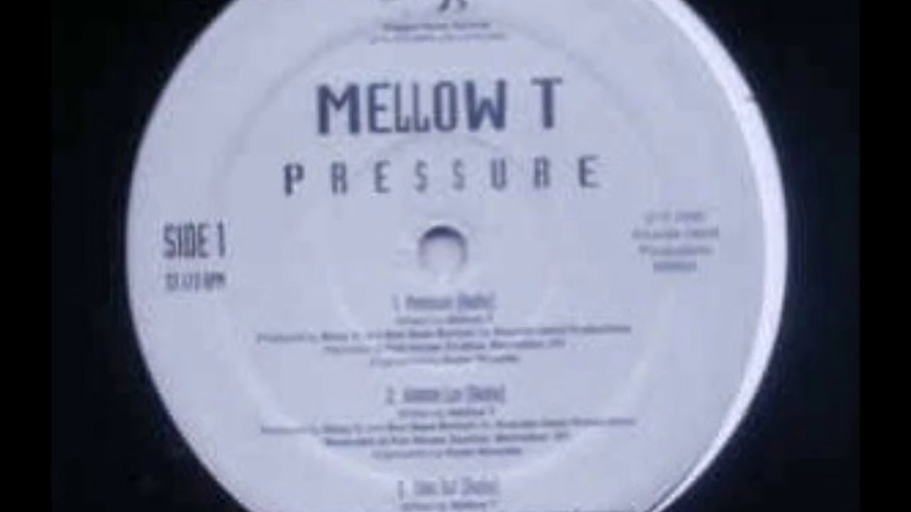 Mellow T - Pressure