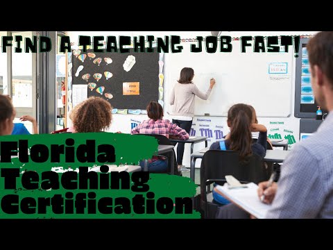 HOW TO GET CERTIFIED TO TEACH IN FLORIDA & FIND A JOB- FAST! NY Teacher Moved to FL.