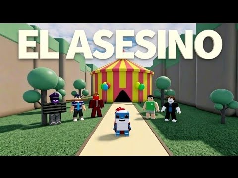EL ASESINO:CIRCO DIABOLICO 