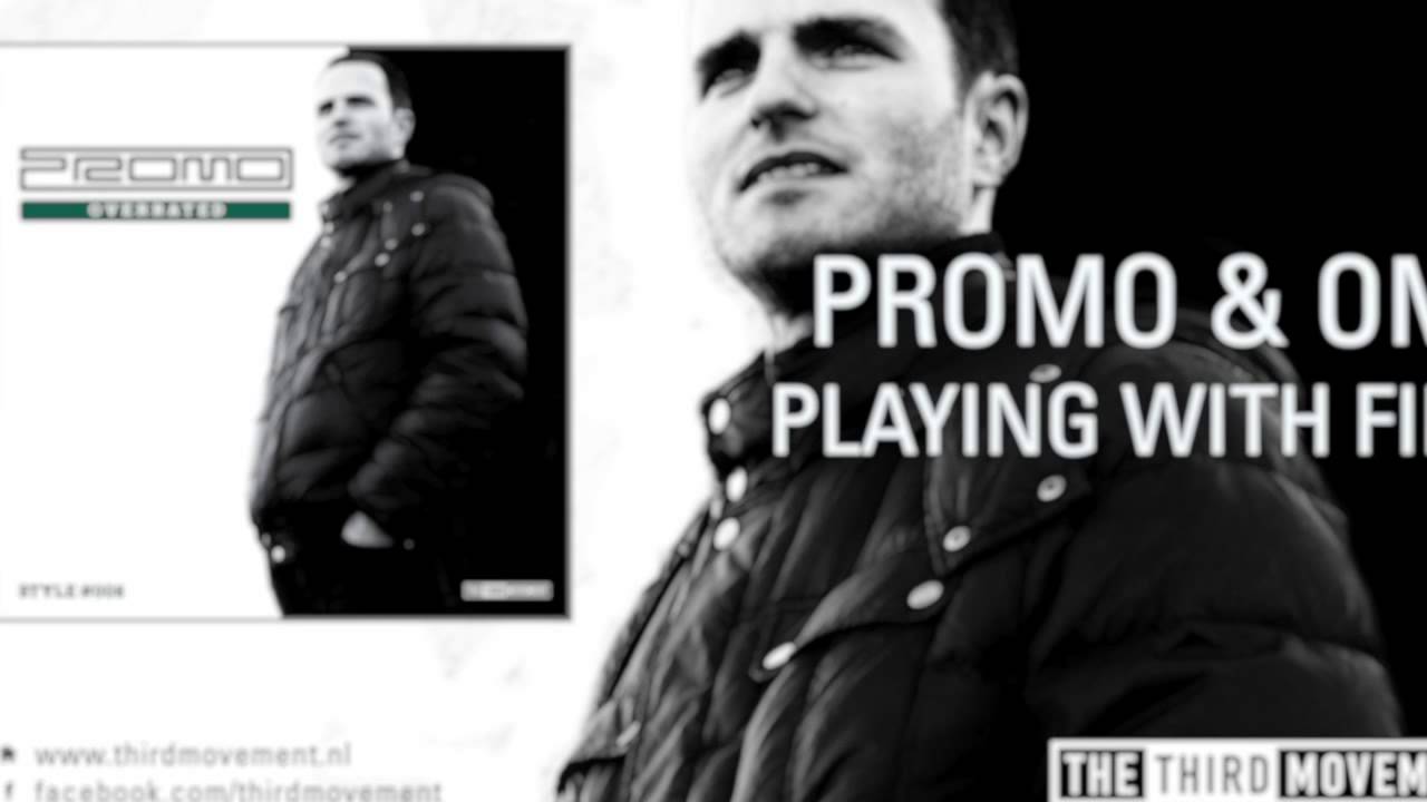 Promo & OMI - Playing with fire