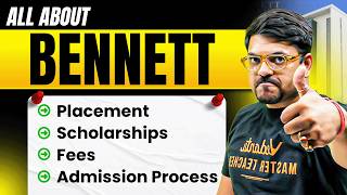 All About Bennett University 2026 | Fees, Cutoff, Placement &amp; Highest Package | JEE 2026 | Harsh Sir