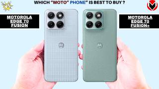 Moto Edge 70 Fusion Vs Moto Edge 70 Fusion Plus