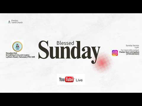 Preston Tamil Church | Live Sunday Service | 31/05/2026