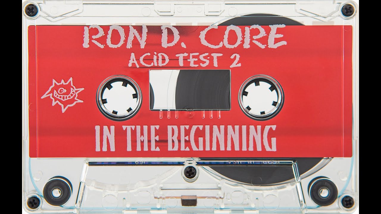 Ron D Core - Acid Test 2 (Side A) - YouTube