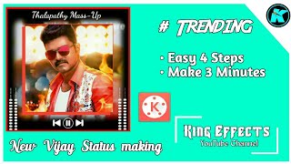New Thalapathi Vijay Status making | Kinemaster Editing tutorial | King Effects screenshot 5