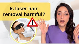 Kya laser hair reduction karna chahiye | Side Effects l  Dermatologist