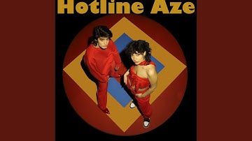 Intro/ Hotline Aze