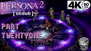 (PART 21) [Memories] Persona 2: Eternal Punishment PS1