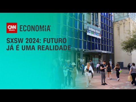 SXSW 2024: Futuro já é uma realidade | CNN PRIME TIME