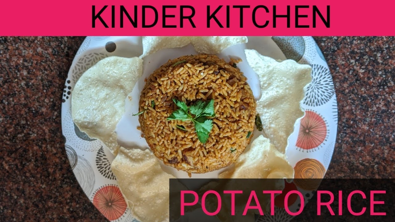 Potato Rice Recipe potato rice recipes in tamil potato rice Kinder