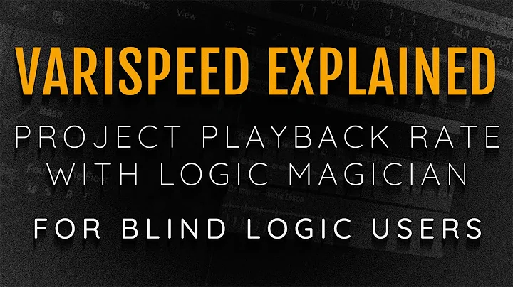Change the Project Playback Rate Varispeed Explained For Blind Users With Logic Magician & VoiceOver