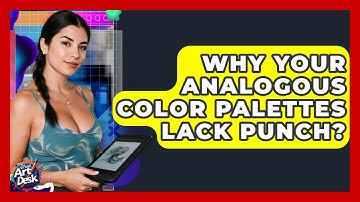 Why Your Analogous Color Palettes Lack Punch? - The Virtual Art Desk