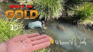 Where's the Gold 015 - A New Gold Creek