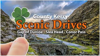 Scenic Ireland  Scenic Drives in County Kerry  Gap of Dunloe  Slea Head  Conor Pass