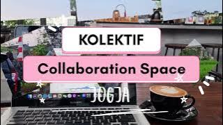 Review Cafe - Kolektif Coworking Space | Oktober 2021