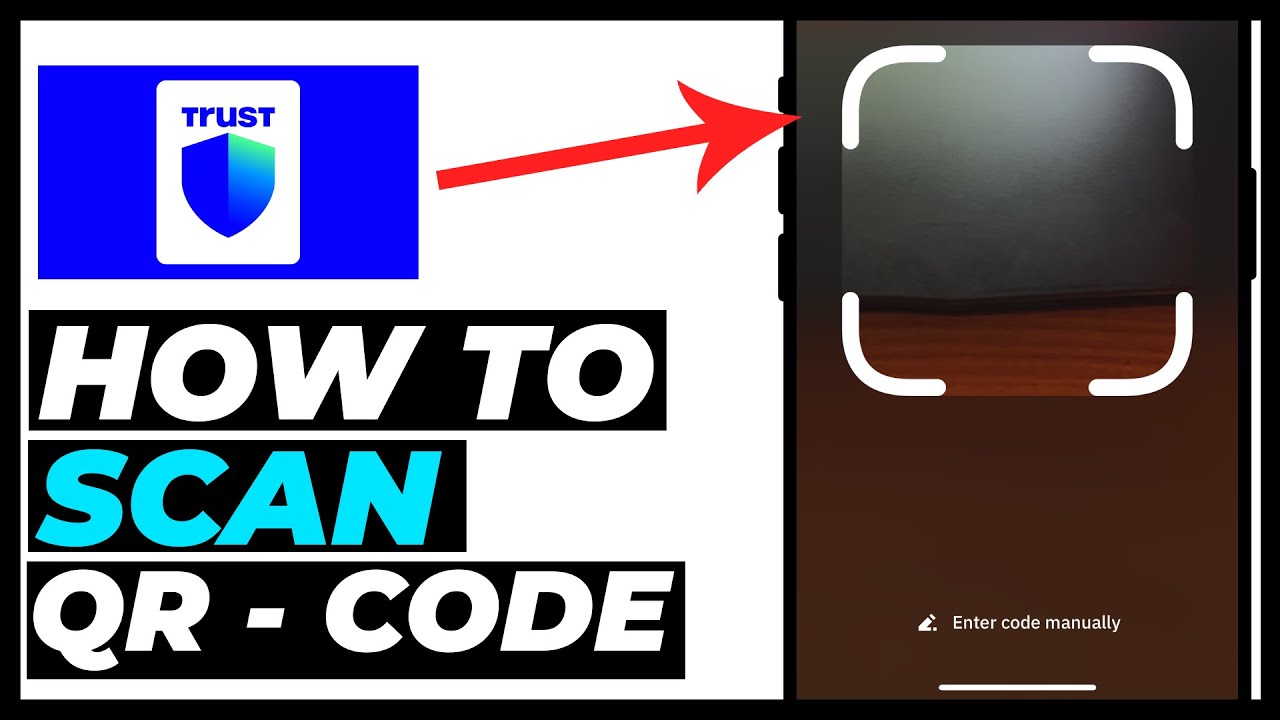 How to Scan QR Code on Trust Wallet
