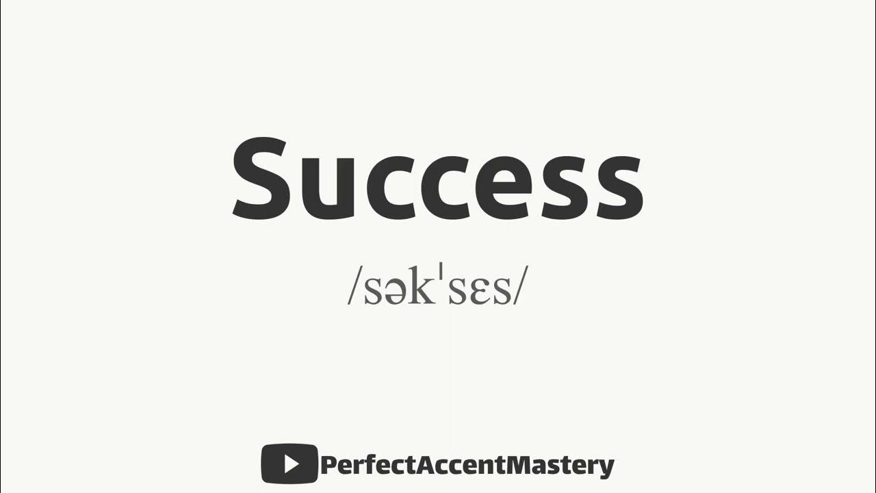 How To Pronounce SUCCESS IPL Definition Perfect Accent Mastery how-to-pronounce-success-ipl-definition-perfect-accent-mastery