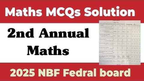 2nd annual exam of class 9th maths Mcqs solution (suplimentry paper) 2025 Federal board NBF 