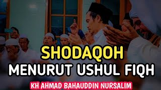 Gus Baha' SHODAQOH MENURUT USHUL FIQIH