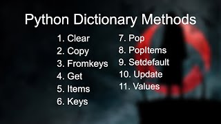 16 - Python Dictionary Methods