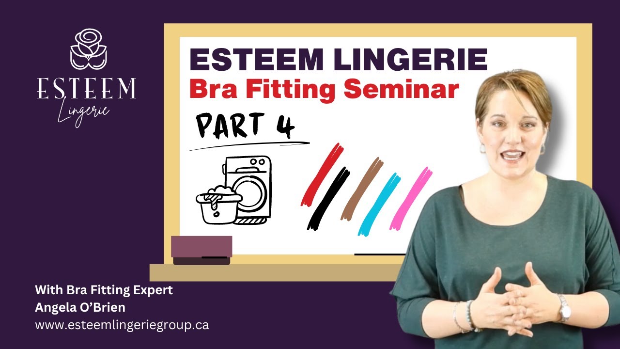Bra Fitting Seminar Part 4
