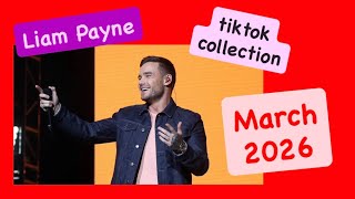 Liam Payne tiktok collection | March 2026