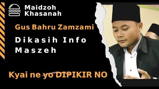 INFONE MASZEH GUS BAHRU ZAMZAMI DARI PRAMBON NGANJUK  FEAT JMC BLITAR RAYA [KYAI NE DIPIKIR NO]