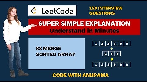 Merge Sorted Array | Leetcode problem 88 | Top 150 interview questions #interviewquestions #coding