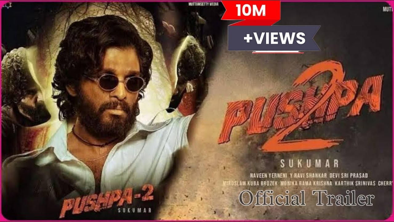 Allu Arjun New movie Pushpa 2 official Trailer action movie South star Allu Arjun New movie release