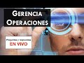 Responsabilidades de la GERENCIA de OPERACIONES - Administración de operaciones y CADENAS de VALOR