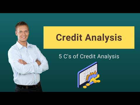 Credit Analysis | Process | 5 C's of Credit Analysis | Ratios