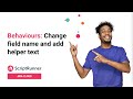 4. Behaviours demo: Change field name and add helper text with ScriptRunner for Jira Cloud