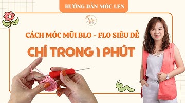 11| CÁCH MÓC MŨI BLO - FLO SIÊU DỄ CHO NGƯỜI MỚI BẮT ĐẦU CHỈ TRONG 1 PHÚT