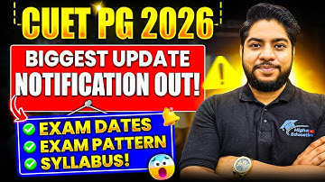 CUET PG 2026 Notification | Application Dates, Fees, Exam Pattern