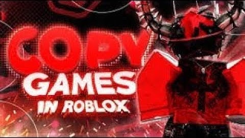 NEW HOW TO COPY GAMES ON ROBLOX IN 2025! (WORKING GAME COPIER, COPIES WITH MAPS + SCRIPTS!)