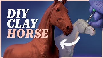 How to Make Your Own Clay Horse Sculpture (THE BASICS)
