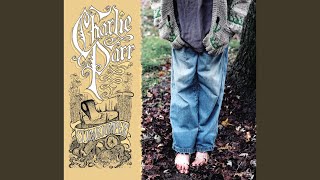 Miniatura del video "Charlie Parr - Empty Out Your Pockets"