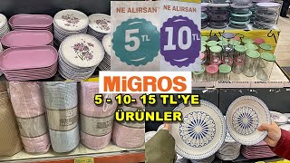 MİGROS'DA NE ALIRSAN 5-10-15 TL/YEPYENİ TABAKLAR GELDİ/ŞOK OLACAKSINIZ/YETİŞEN ALIR/ÇEYİZ ALIŞVERİŞİ