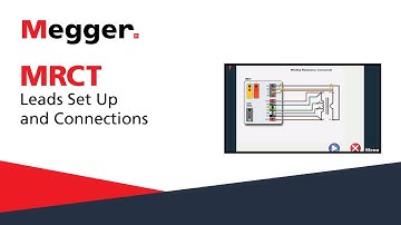Megger MRCT: Leads Set Up and Connections