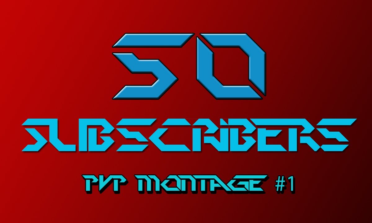 50 Subscribers Minecraft Montage PvP # 1