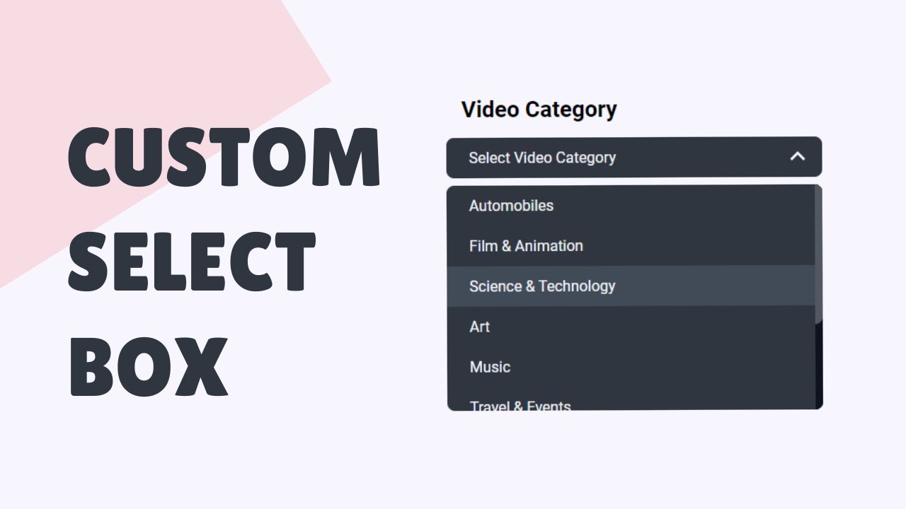 Design A Custom Select Box Using Html, Css  Javascript