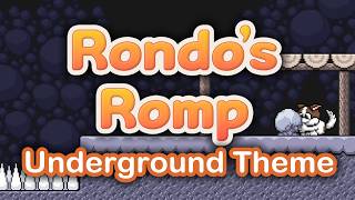 Underground Theme - Rondos Romp Soundtrack PREVIEW