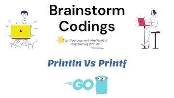 Tutorial 38 - Println Vs Printf Functions In GO | Golang For Beginners