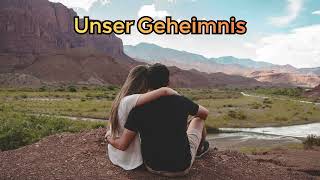 Unser Geheimnis