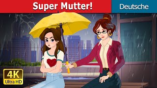 : Super Mutter! | Super Mom in German | @GermanFairyTales